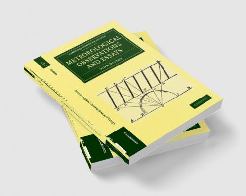 Meteorological Observations and Essays