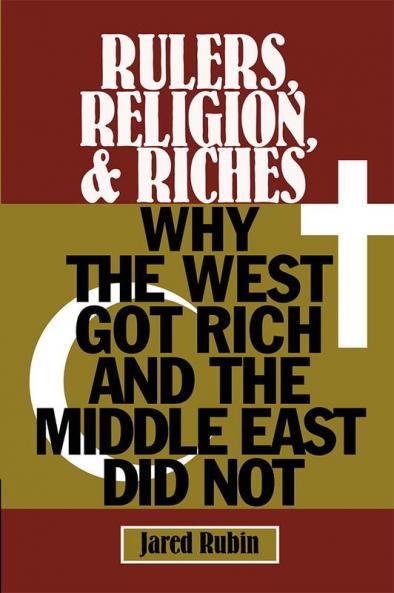 Rulers Religion and Riches