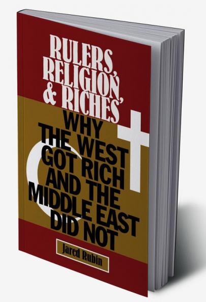Rulers Religion and Riches