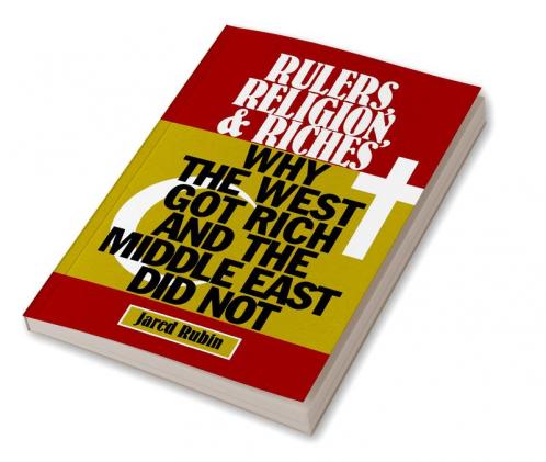 Rulers Religion and Riches