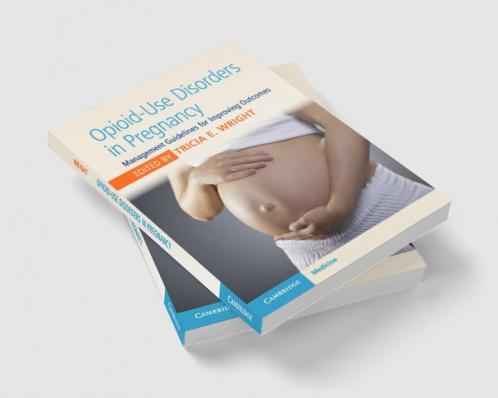 Opioid-Use Disorders in Pregnancy