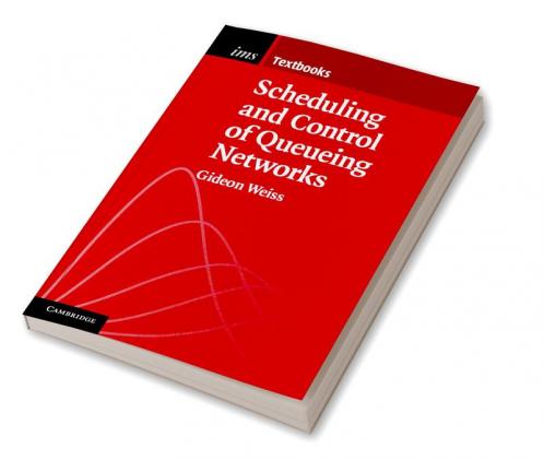 Scheduling and Control of Queueing Networks