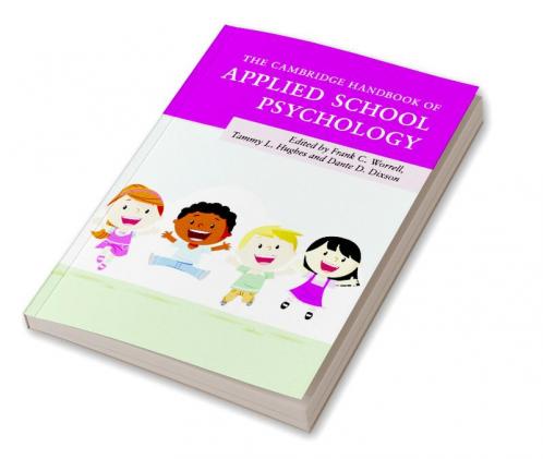 The Cambridge Handbook of Applied School Psychology