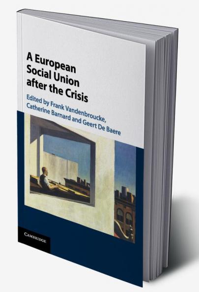 A European Social Union after the Crisis