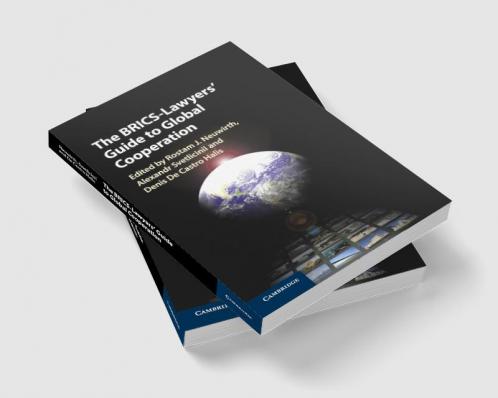 The BRICS-Lawyers' Guide to Global             Cooperation