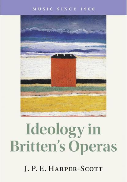 Ideology in Britten's Operas
