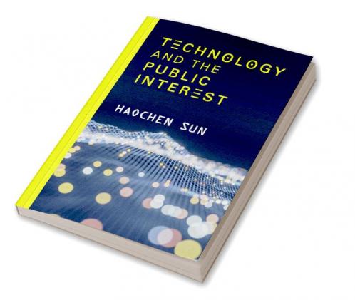Technology and the Public Interest
