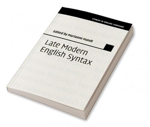 Late Modern English Syntax