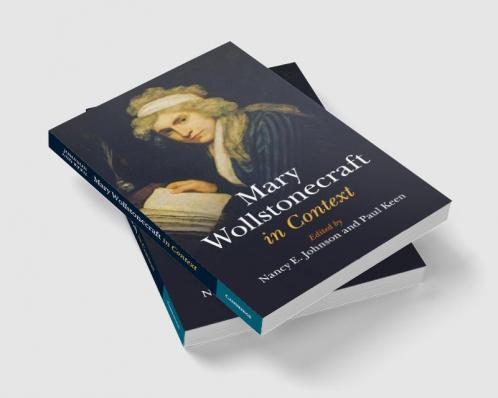 Mary Wollstonecraft in Context