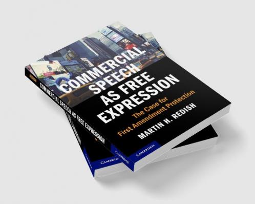 Commercial Speech as Free Expression