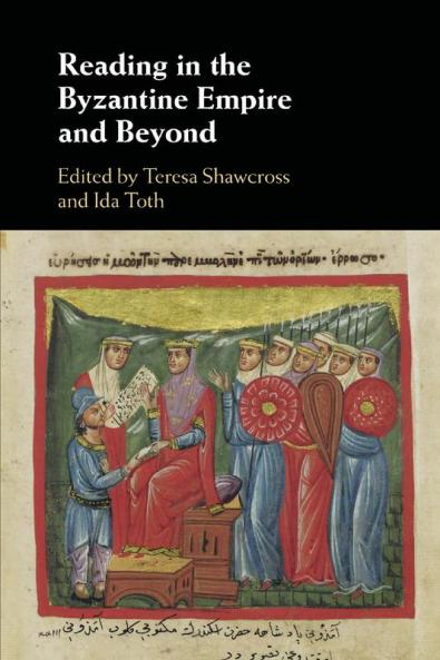 Reading in the Byzantine Empire and Beyond