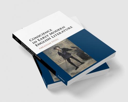 Conscience in Early Modern English Literature