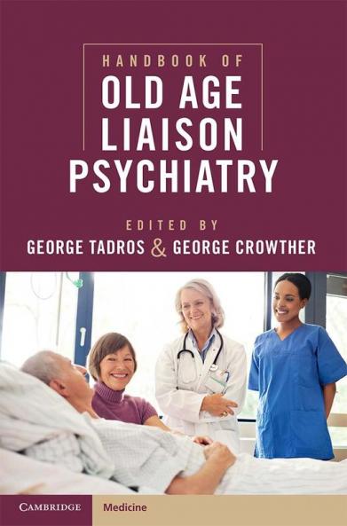 Handbook of Old Age Liaison Psychiatry