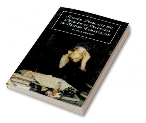 Science Form and the Problem of Induction in British Romanticism