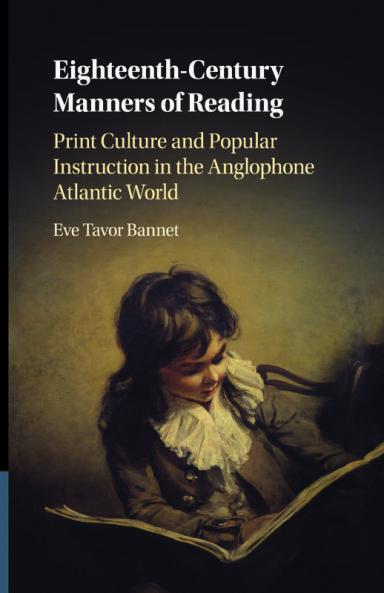 Eighteenth-Century Manners of Reading