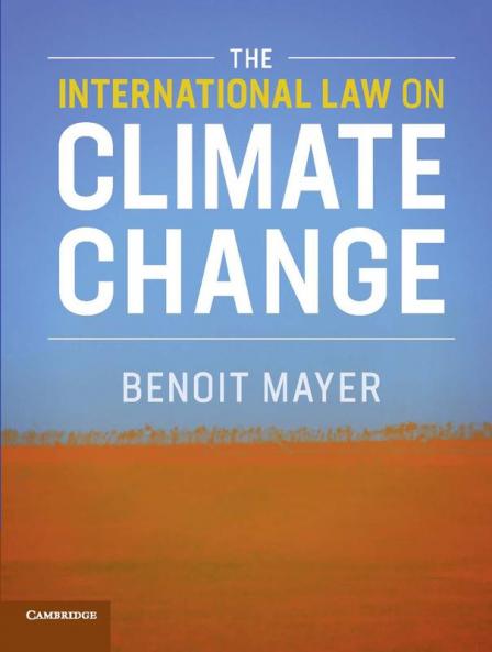 The International Law on Climate Change