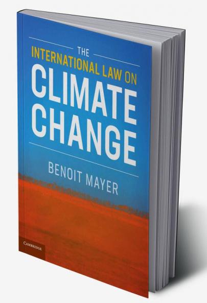 The International Law on Climate Change