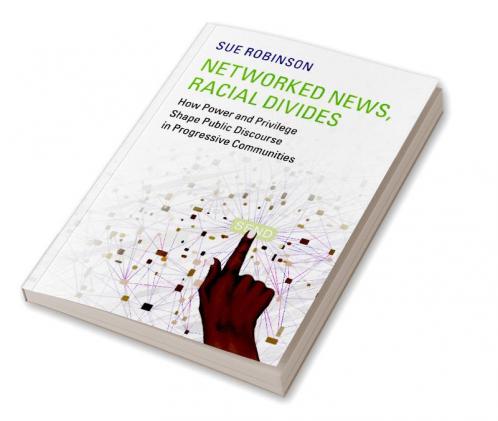 Networked News Racial Divides