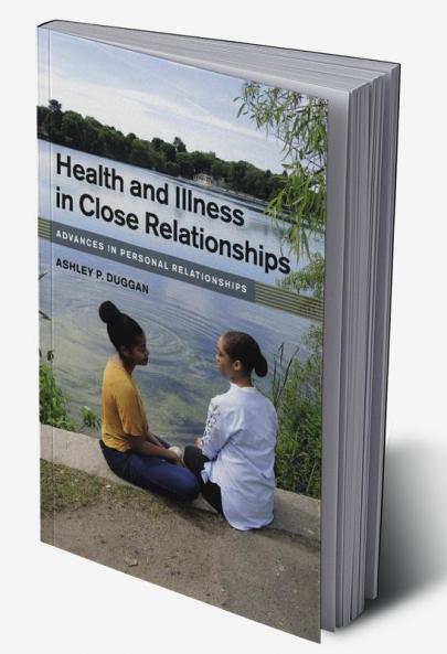 Health and Illness in Close Relationships