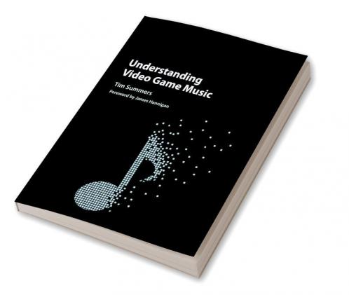 Understanding Video Game Music