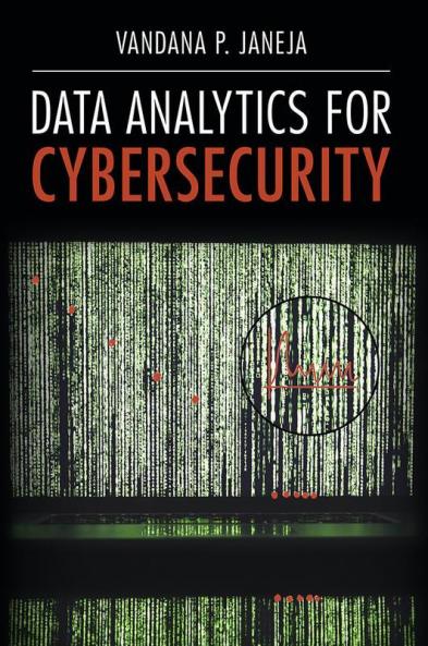 Data Analytics for Cybersecurity