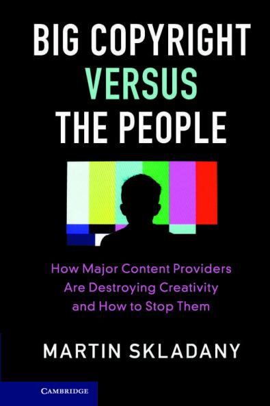 Big Copyright Versus the People
