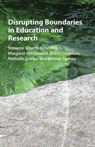 Disrupting Boundaries in Education and Research