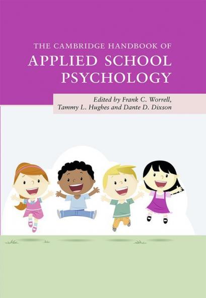 The Cambridge Handbook of Applied School Psychology