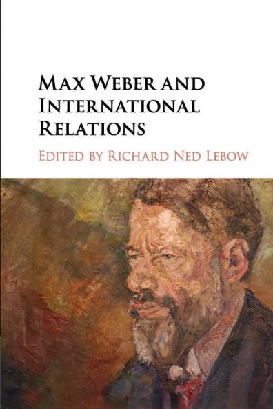 Max Weber and International Relations