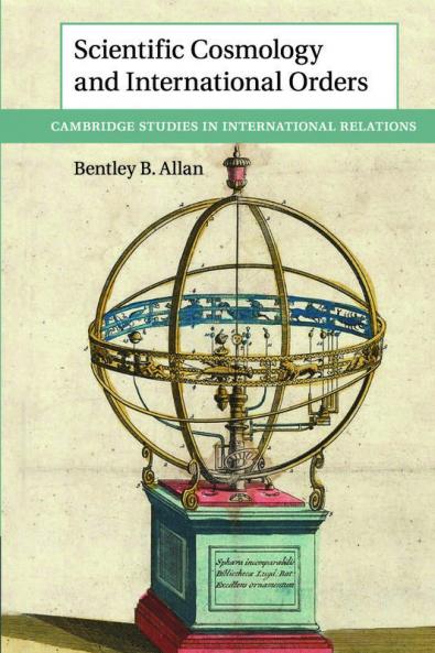 Scientific Cosmology and International Orders
