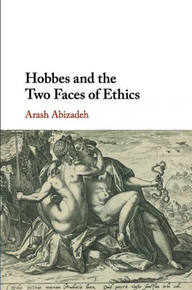 Hobbes and the Two Faces of Ethics