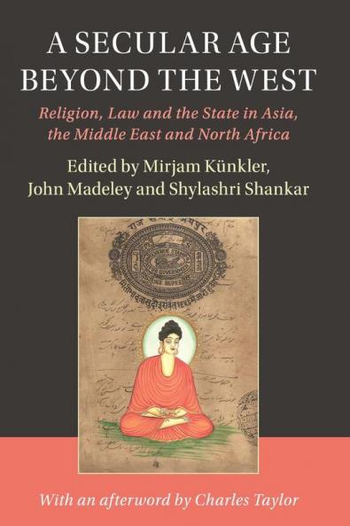 A Secular Age beyond the West