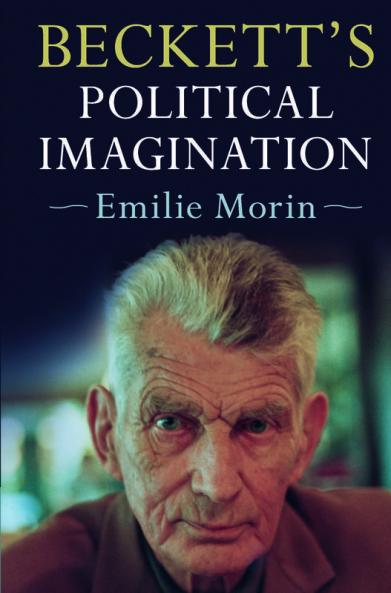 Beckett's Political Imagination