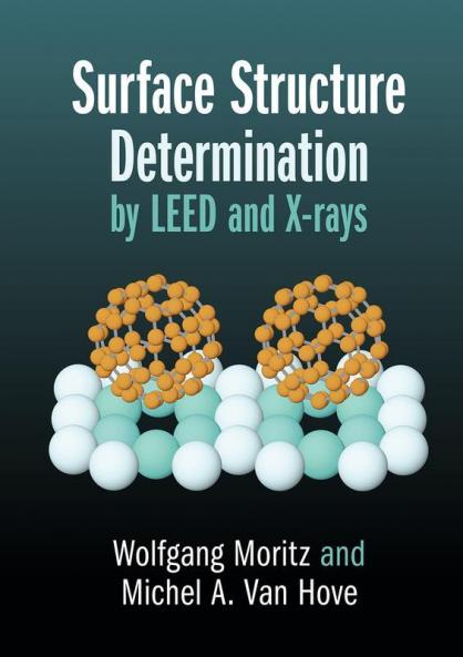 Surface Structure Determination by LEED and X-rays