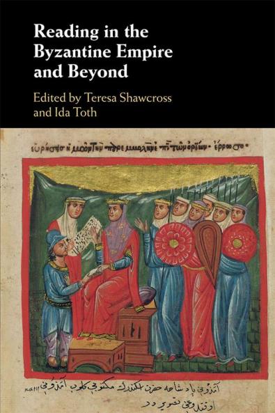 Reading in the Byzantine Empire and Beyond