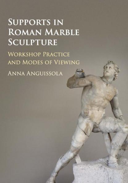 Supports in Roman Marble Sculpture