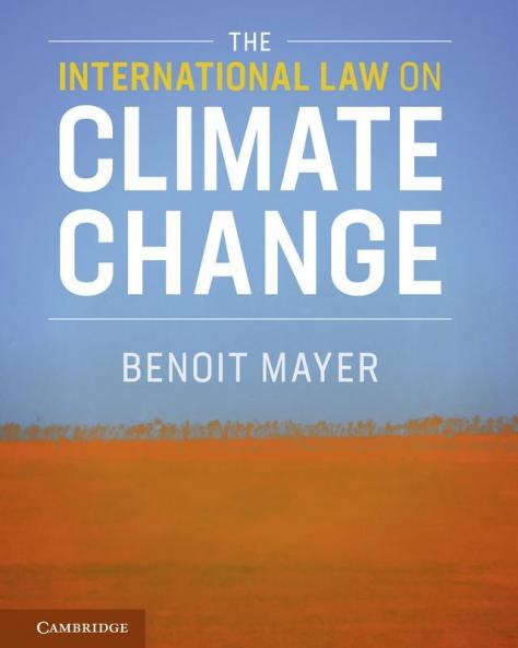 The International Law on Climate Change
