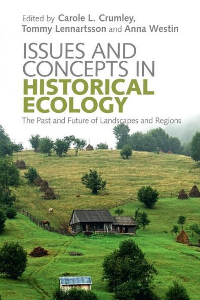 Issues and Concepts in Historical Ecology