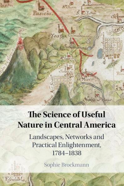 The Science of Useful Nature in Central America