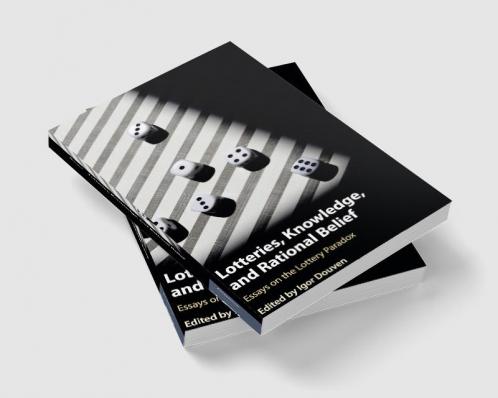 Lotteries Knowledge and Rational Belief