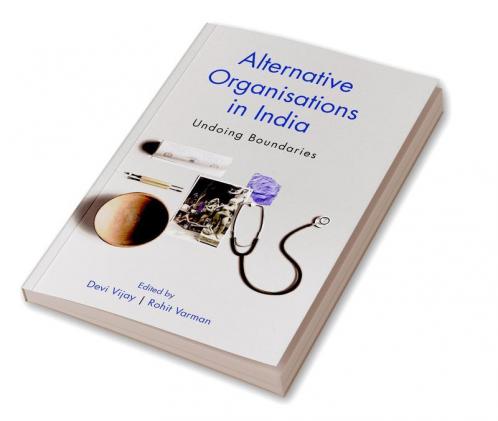 Alternative Organisations in India