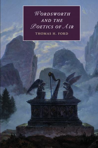 Wordsworth and the Poetics of Air