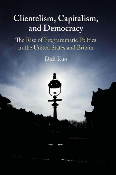 Clientelism Capitalism and Democracy