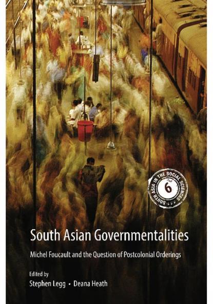 South Asian Governmentalities