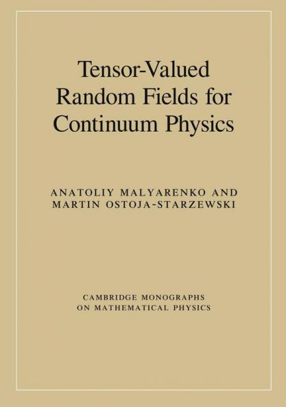 Tensor-Valued Random Fields for Continuum Physics
