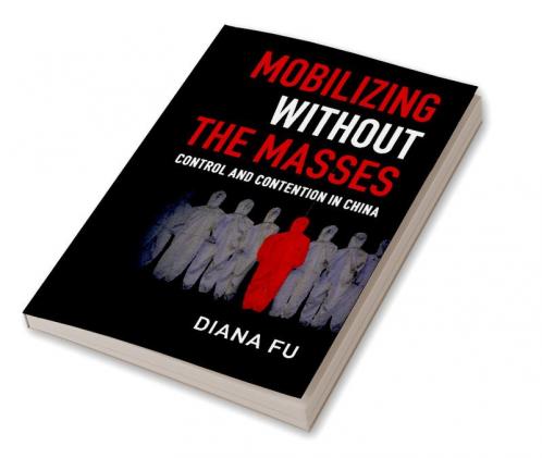 Mobilizing Without the Masses