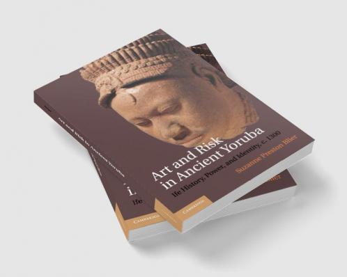 Art and Risk in Ancient Yoruba