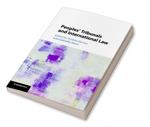 Peoples' Tribunals and International Law