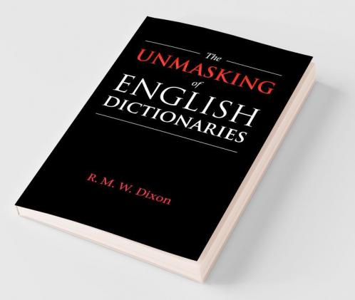The Unmasking of English Dictionaries