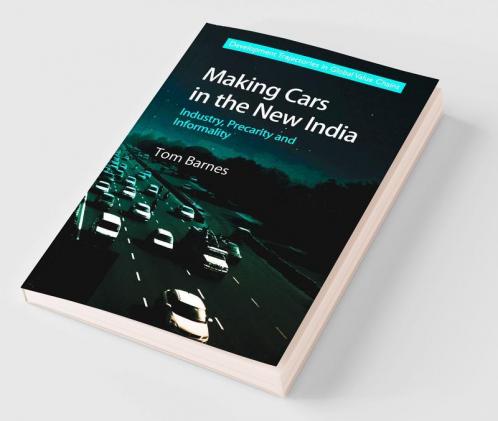 Making Cars in the New India